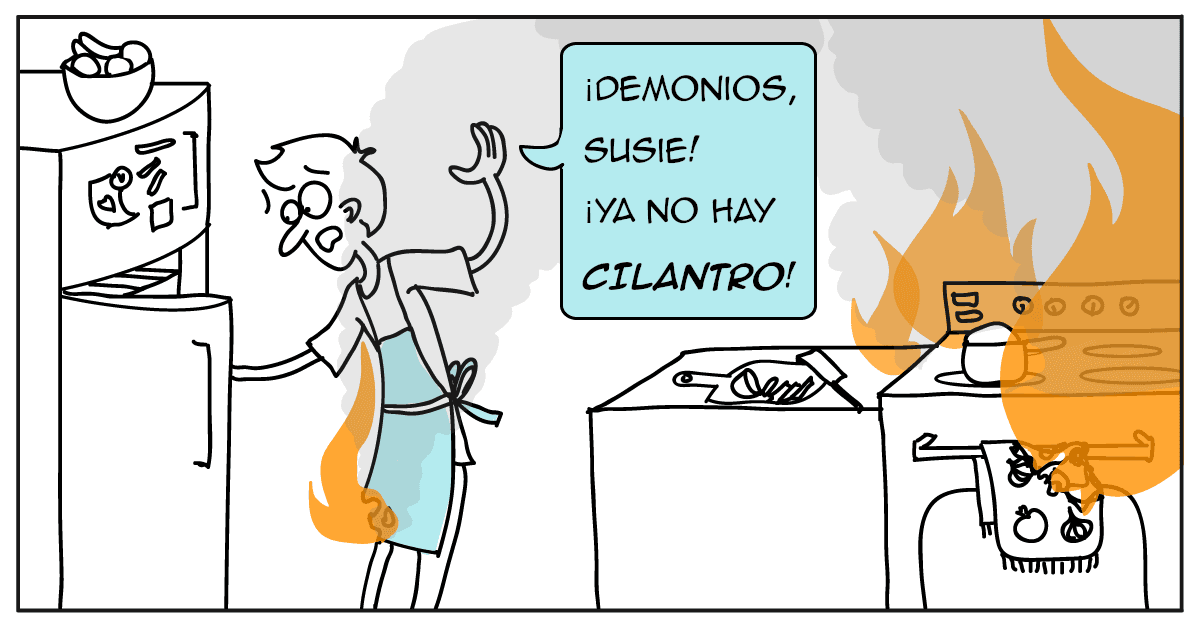 Una persona frenética con la ropa en llamas dice: '¡Demonios, Susie! ¡Ya no hay CILANTRO!' mientras la cocina está envuelta en llamas.